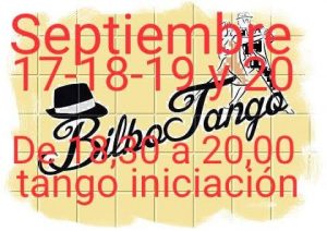 TANGO -MILONGA-VALS CRIOLLO Y CHACARERA EN BILBAO