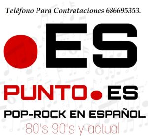 Grupo Punto.Es Pop Rock 80´s 90´s en Español. Santander. Cantabria