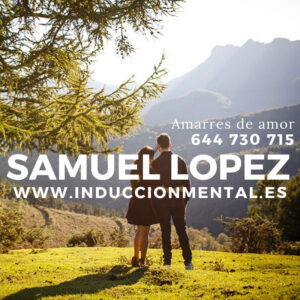 Samuel Lopez Chust – Amarres de amor