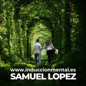 Induccion mental – Amarres eficaces – Samuel Lopez
