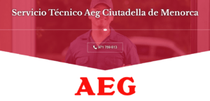 Servicio Técnico AEG Ciutadella de Menorca 971727793