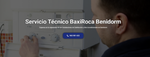 Servicio Técnico Baxiroca Benidorm 965217105