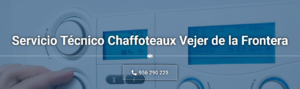 Servicio Técnico Chaffoteaux Vejer de la Frontera T. 956 271 864