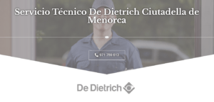 Servicio Técnico De Dietrich Ciutadella de Menorca 971727793