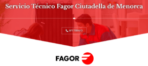 Servicio Técnico Fagor Ciutadella de Menorca 971727793