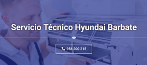 Servicio Técnico Hyundai Barbate Tlf: 956 271 864