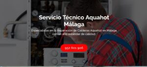 Servicio Técnico Aquahot Malaga 952210452