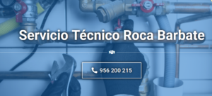 Servicio Técnico Roca Barbate Tlf: 956 271 864