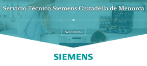 Servicio Técnico Siemens Ciutadella de Menorca 971727793