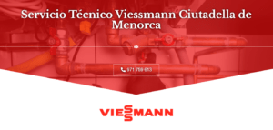 Servicio Técnico Viessmann Ciutadella de Menorca 971727793