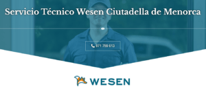 Servicio Técnico Wesen Ciutadella de Menorca 971727793