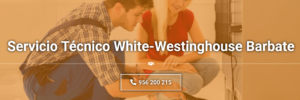 Servicio Técnico White-Westinghouse Barbate Tlf: 956 271 864