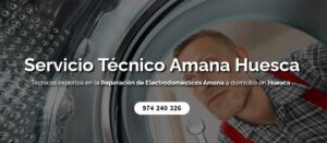 Servicio Técnico Amana Huesca 974226974
