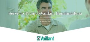 Servicio Técnico Vaillant Benalmádena 952210452