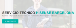Servicio Técnico Hisense Barcelona 934242687