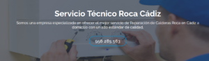 Servicio Técnico Roca Cadiz 956271864