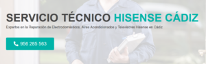 Servicio Técnico Hisense Cádiz 956271864