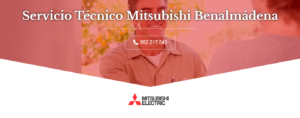 Servicio Técnico Mitsubishi Benalmádena 952210452