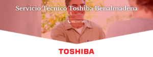 Servicio Técnico Toshiba Benalmádena 952210452