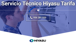 Servicio Técnico Hiyasu Tarifa  956271864