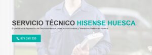Servicio Técnico Hisense Huesca 974226974
