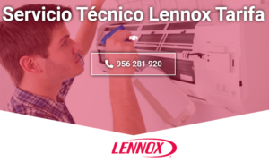Servicio Técnico Lennox Tarifa  956271864