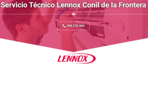 Servicio Técnico Lennox Conil de la Frontera  956271864