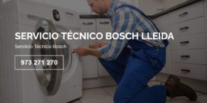 Servicio Técnico Bosch Lleida 973194055