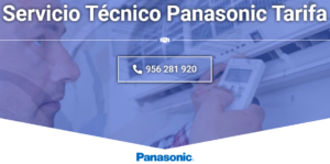 Servicio Técnico Panasonic Tarifa  956271864
