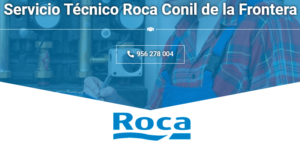 Servicio Técnico Roca Conil de la Frontera  956271864