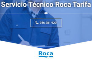Servicio Técnico Roca Tarifa  956271864