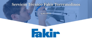 Servicio Técnico Fakir Torremolinos 952210452