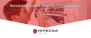 Servicio Técnico Hitecsa Torremolinos 952210452