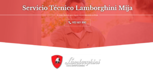 Servicio Técnico Lamborghini Mijas 952210452