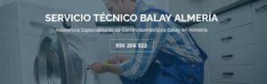 Servicio Técnico Balay Almeria 950206887