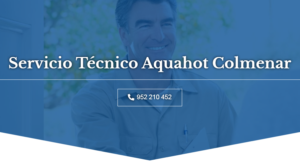 Servicio Tecnico Aquahot Colmenar 952210452