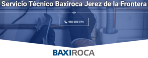 Servicio Técnico Baxiroca Jerez de la Frontera 965 217 105