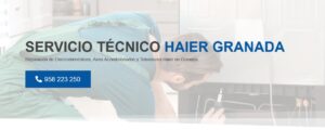 Servicio Técnico Haier Granada 958210644