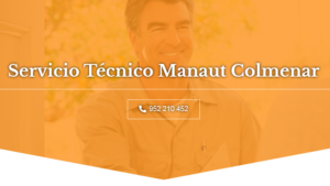 Servicio Tecnico Manaut Colmenar 952210452