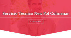 Servicio Tecnico New Pol Colmenar 952210452