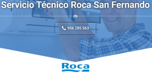 Servicio Técnico Roca San Fernando  956271864