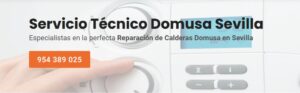 Servicio Técnico Domusa Sevilla 954341171
