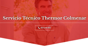Servicio Tecnico Thermor Colmenar 952210452