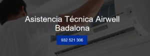 Servicio Técnico Airwell Badalona T. 934242687