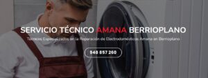 Servicio Técnico Amana Berrioplano 948262613