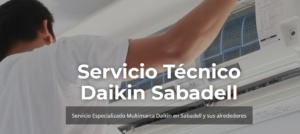 Reparación aire acondicionado Daikin Sabadell Tlf: 934 242 687