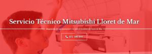 Servicio Técnico Mitsubishi LLoret de Mar 972396313