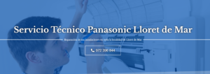 Servicio Técnico Panasonic LLoret de Mar 972396313