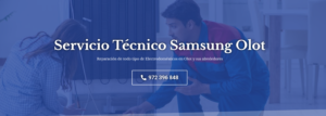 Servicio Técnico Samsung Olot 972396313