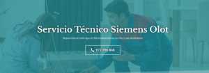 Servicio Técnico Siemens Olot 972396313